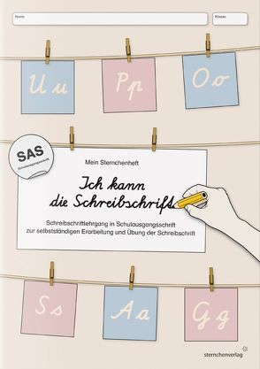 Ich kann die Schreibschrift in SAS – Schreiblehrgang von Langhans,  Katrin