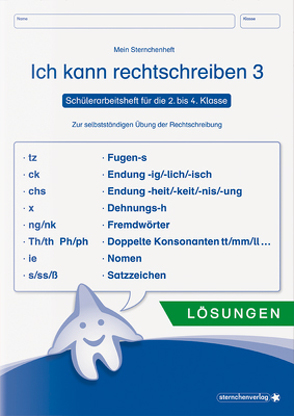 Ich kann rechtschreiben 3 – Lösungen – Schülerarbeitsheft für die 2. bis 4. Klasse von Langhans,  Katrin