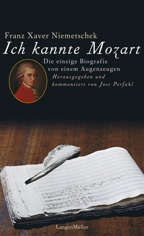 Ich kannte Mozart von Niemetschek,  Franz X, Perfahl,  Jost