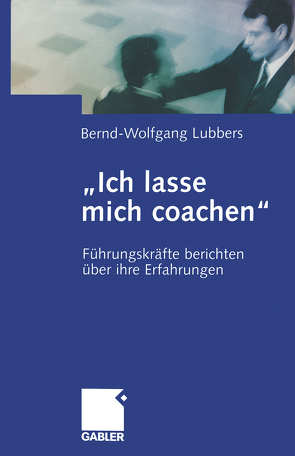 „Ich lasse mich coachen“ von Lubbers,  Bernd Wolfgang