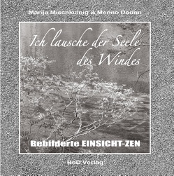 Ich lausche der Seele des Windes von Doden,  Menno, Mischkulnig,  Marija