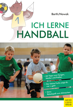 Ich lerne Handball von Barth,  Katrin, Nowak,  Maik