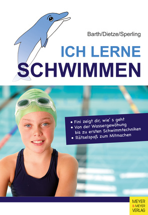 Ich lerne Schwimmen von Barth,  Katrin, Dietze,  Jürgen