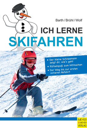 Ich lerne Skifahren von Barth,  Katrin, Brühl,  Hubert, Wolf,  Jürgen