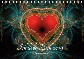 Ich liebe Dich 2019 – International (Tischkalender 2019 DIN A5 quer) von Schmitt,  Georg
