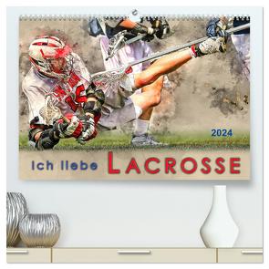 Ich liebe Lacrosse (hochwertiger Premium Wandkalender 2024 DIN A2 quer), Kunstdruck in Hochglanz von Roder,  Peter