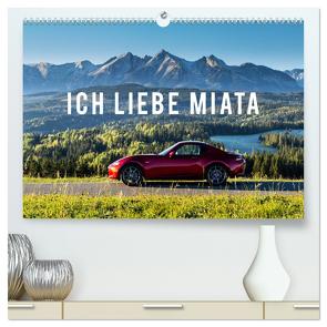 Ich liebe Miata (hochwertiger Premium Wandkalender 2024 DIN A2 quer), Kunstdruck in Hochglanz von Gospodarek,  Mikolaj