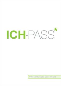 ICH-PASS Wesentliches über mich! von Hofmaier,  Sigrid