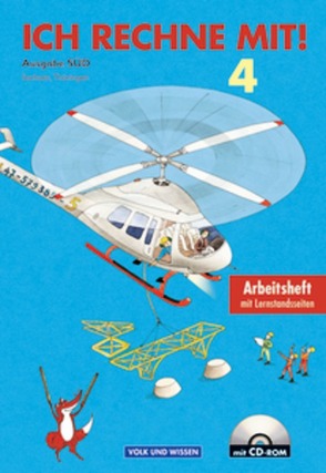 Ich rechne mit! – Sachsen, Thüringen – 4. Schuljahr von Käding,  Klaus-Peter, Käpnick,  Friedhelm, Schmidt,  Dieter, Senftleben,  Hans Günter