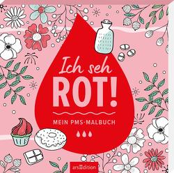 Ich seh rot! von Schindler,  Eva