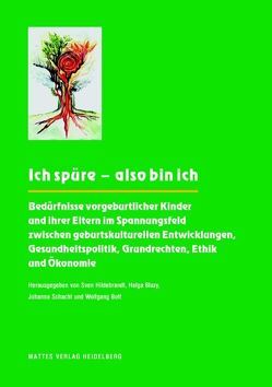 Ich spüre – also bin ich von Blazy,  Helga, Bott,  Wolfgang, Hildebrandt,  Sven, Schacht,  Johanna