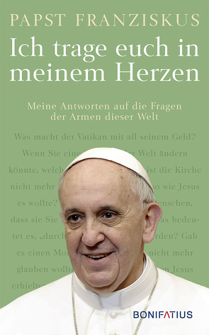 Ich trage euch in meinem Herzen von Association Lazare, Papst Franziskus