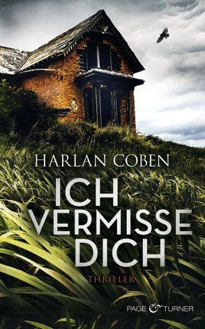 Ich vermisse dich von Coben,  Harlan, Kwisinski,  Gunnar