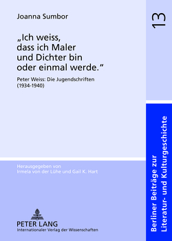 «Ich weiss, dass ich Maler und Dichter bin oder einmal werde.» von Sumbor,  Joanna