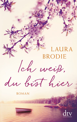 Ich weiß, du bist hier von Brodie,  Laura, Mümmler,  Britta