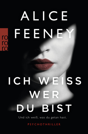 Ich weiß, wer du bist von Feeney,  Alice, Längsfeld,  Sabine, Witthuhn,  Karen