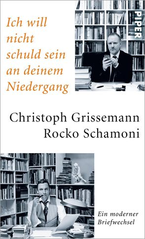 Ich will nicht schuld sein an deinem Niedergang von Edlinger,  Thomas, Grissemann,  Christoph, Schamoni,  Rocko