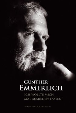 Ich wollte mich mal ausreden lassen von Emmerlich,  Gunther