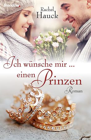 Ich wünsche mir … einen Prinzen von Hauck,  Rachel