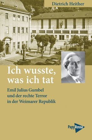 Ich wusste, was ich tat von Heither,  Dietrich