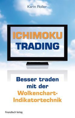 Ichimoku-Trading von Roller,  Karin