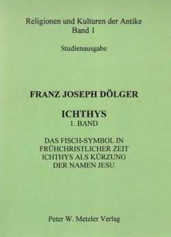 Ichthys von Dölger,  Franz J