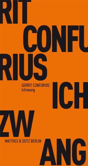 Ichzwang von Confurius,  Gerrit