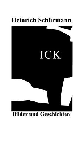 Ick von Schürmann,  Heinrich