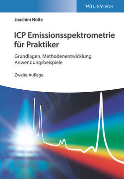 ICP Emissionsspektrometrie für Praktiker von Nölte,  Joachim