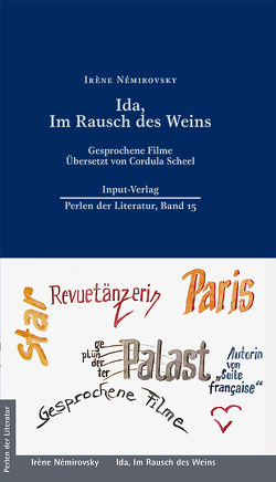 Ida, Im Rausch des Weins von Némirovsky,  Irène, Plenz,  Ralf, Scheel,  Cordula