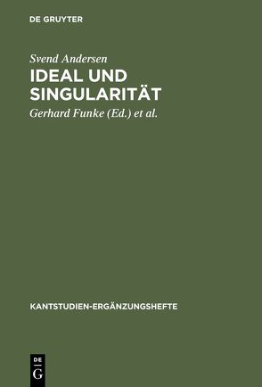 Ideal und Singularität von Andersen,  Svend, Funke,  Gerhard, Kopper,  Joachim