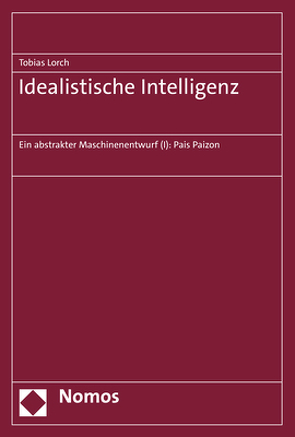 Idealistische Intelligenz von Lorch,  Tobias