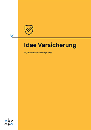 Idee Versicherung von Berufsbildungsverband d. Versicherungswirtschaft (VBV)