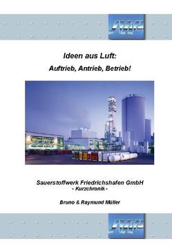 Ideen aus Luft – Auftrieb, Antrieb, Betrieb von Merry Old Publishing (Verlag Dr. Raymund Müller), Müller,  Bruno, Müller,  Raymund