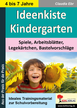 Ideenkiste Kindergarten von Ebr,  Claudia