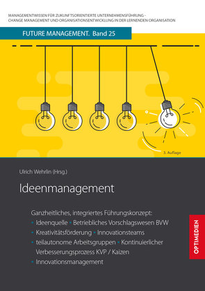 Ideenmanagement von Prof. Dr. Dr. h.c. Wehrlin,  Ulrich