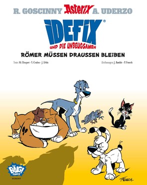 Idefix und die Unbeugsamen! 01 von Bastide,  Jean, Choquet,  Matthieu, Coulon,  Yves, Erbin,  Jérôme, Fenech,  Philippe, Goscinny,  René, Jöken,  Klaus, Uderzo,  Albert