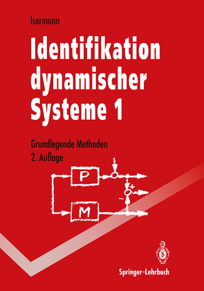 Identifikation dynamischer Systeme 1 von Isermann,  Rolf