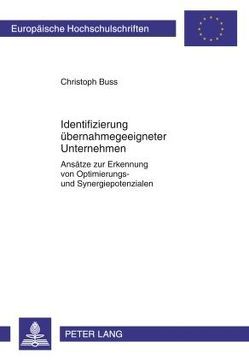 Identifizierung übernahmegeeigneter Unternehmen von Buss,  Christoph
