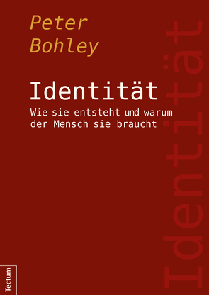 Identität von Bohley,  Peter