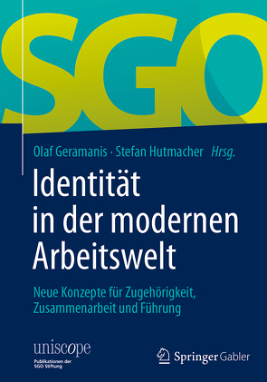 Identität in der modernen Arbeitswelt von Geramanis,  Olaf, Hutmacher,  Stefan