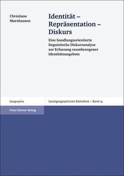 Identität – Repräsentation – Diskurs von Marxhausen,  Christiane