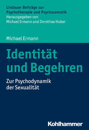 Identität und Begehren von Ermann,  Michael, Huber,  Dorothea