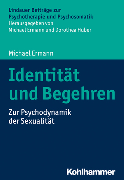 Identität und Begehren von Ermann,  Michael, Huber,  Dorothea