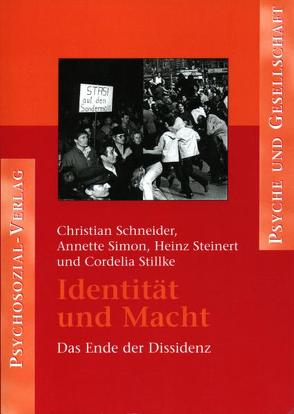 Identität und Macht von Schneider,  Christian, Simon,  Annette, Steinert,  Heinz, Stillke,  Cordelia