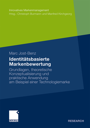 Identitätsbasierte Markenbewertung von Jost-Benz,  Marc