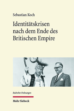 Identitätskrisen nach dem Ende des Britischen Empire von Koch,  Sebastian