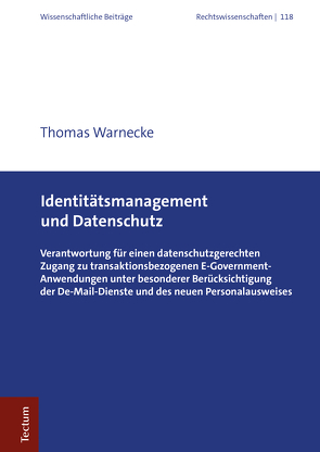 Identitätsmanagement und Datenschutz von Warnecke,  Thomas