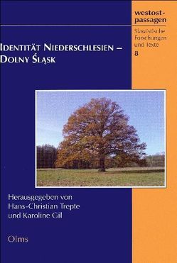 Identität Niederschlesien – Dolny Śląsk von Gil,  Karoline, Trepte,  Hans Ch