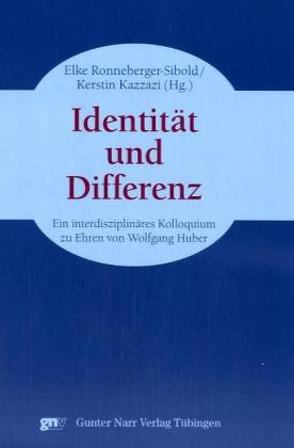Identität und Differenz von Kazzazi,  Kerstin, Ronneberger-Sibold,  Elke
